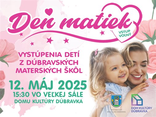 💐 Deň matiek v Dúbravke 💐